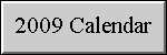 2009 Calendar